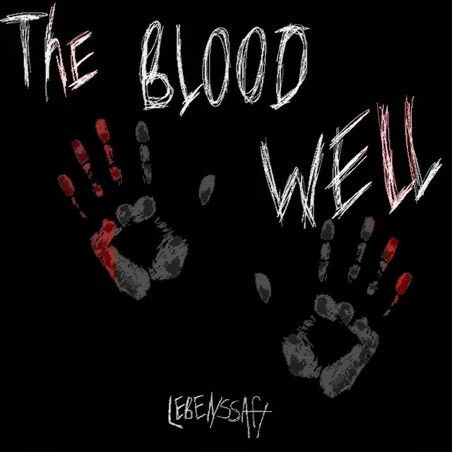 The Blood Well