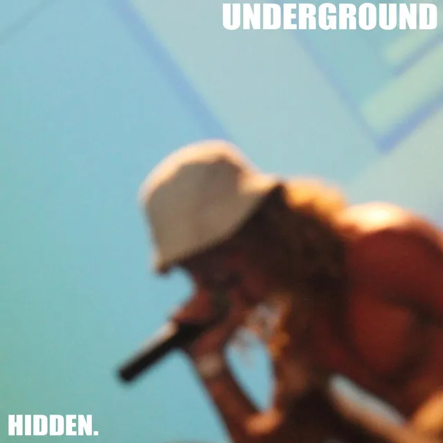 UNDERGROUND