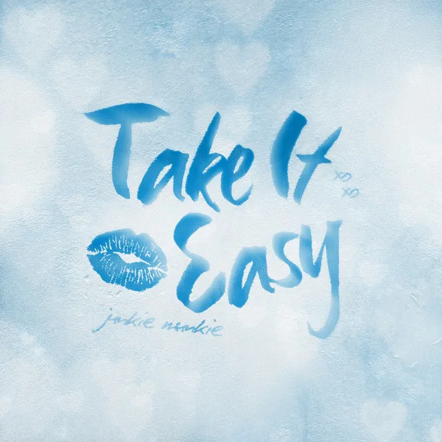 Take It Easy