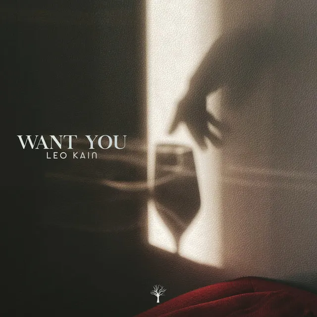 Want You