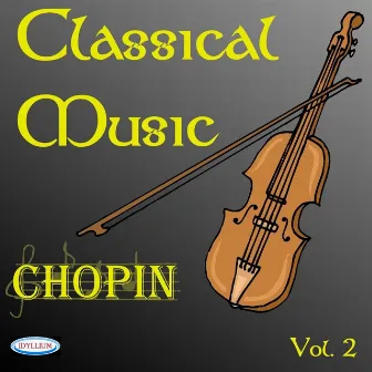 Frédéric chopin: classical music vol.2 by Lyudmila Sapochikova