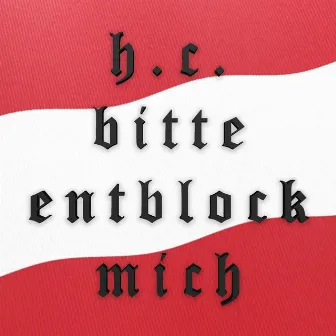 H.C. Bitte Entblock Mich by Dein Couseng