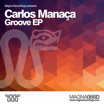 Groove EP by Carlos Manaça