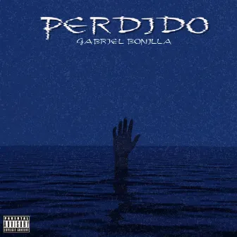 Perdido by Gabriel Bonilla