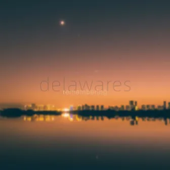 Remembering by Delawares