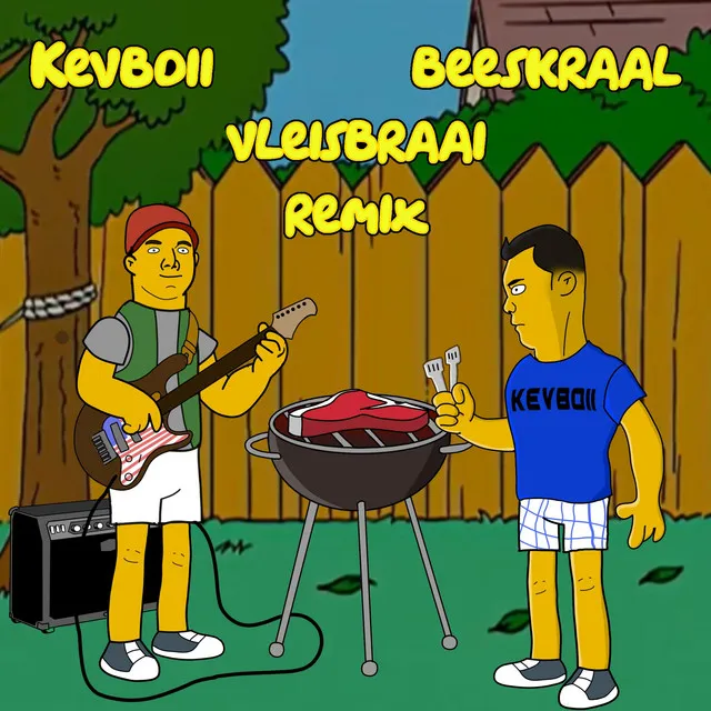 Kevboii Vleisbraai - Remix