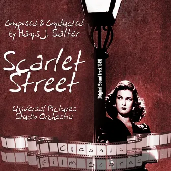 Scarlet Street (Original Motion Picture Soundtrack) by Universal Pictures Studio Orchestra