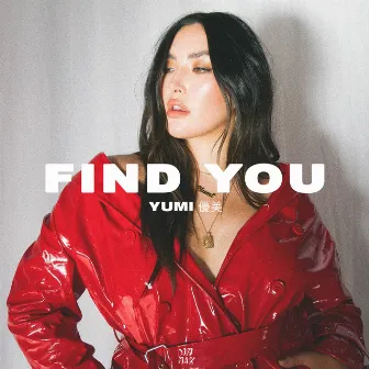 Find You by YUMI