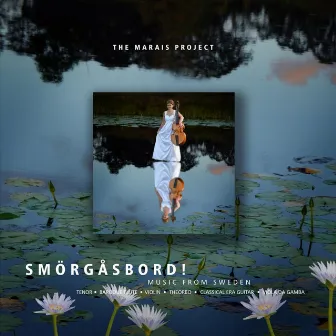 Smorgasbord! by The Marais Project