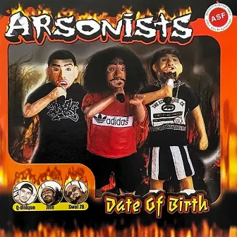 Date Of Birth by Arsonists