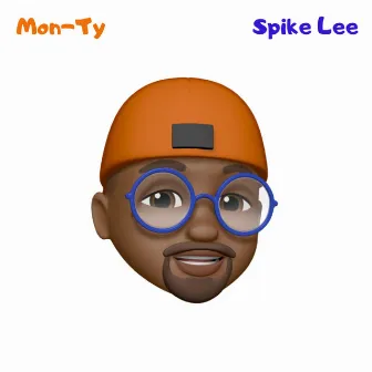 Spike Lee by Monty Gantt