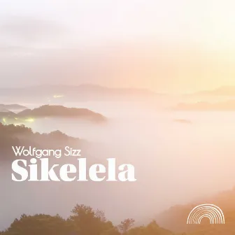 Sikelela by Wolfgang Sizz