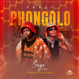 Thuli Phongolo (feat. AirBurn Sounds) by OHP Sage