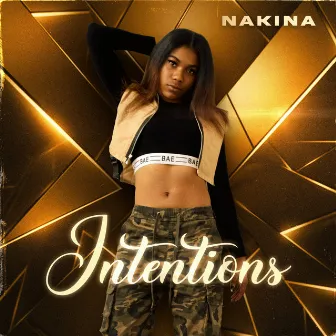 Intentions by Nakina