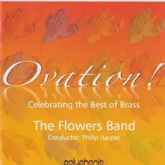 Ovation! by The Flowers Band