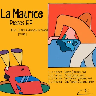 Pieces EP (incl. Jyoel & Alineat remixes) by La Matrice