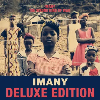 The Wrong Kind of War (Deluxe Edition) by Imany