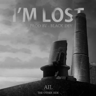 I'm Lost by Ail