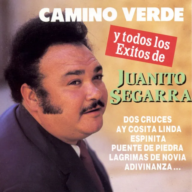 Camino Verde y Todos Sus Exitos