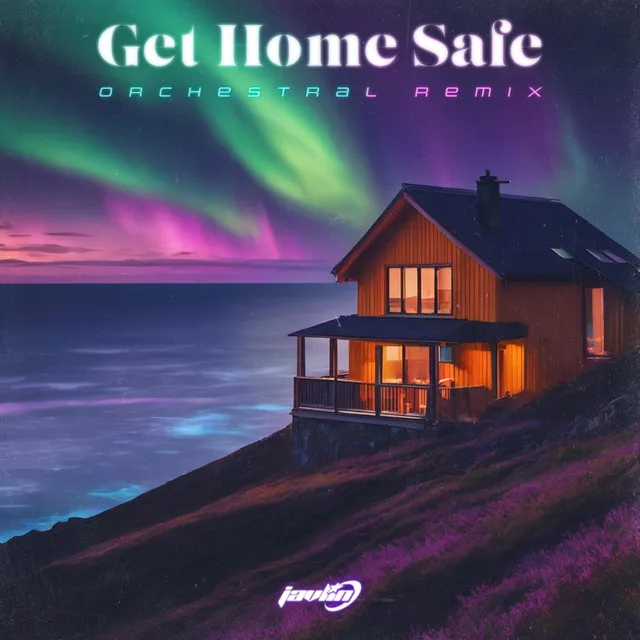 GET HOME SAFE - Orchestral Remix