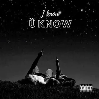 I know U know by 2N3RD