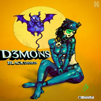 D3MONS by Black Danker