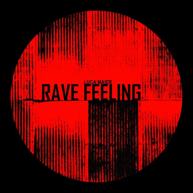 Rave Feeling - Original Mix