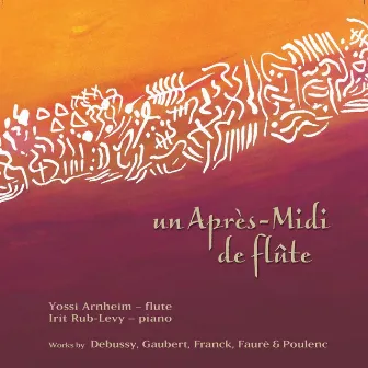 un Après-Midi de Flûte by Yossi Arnheim