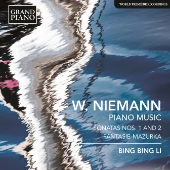 Niemann: Piano Music by Bing Bing Li