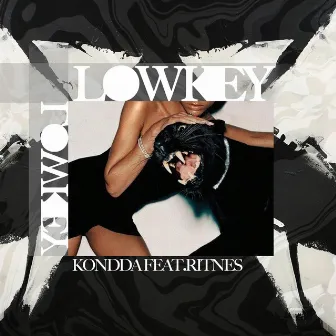 Lowkey by Kondda