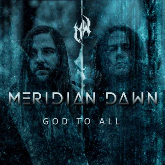 God to All by Meridian Dawn