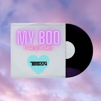 My Boo by Tegan