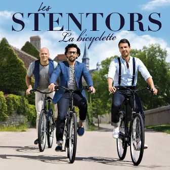 La bicyclette by Les Stentors