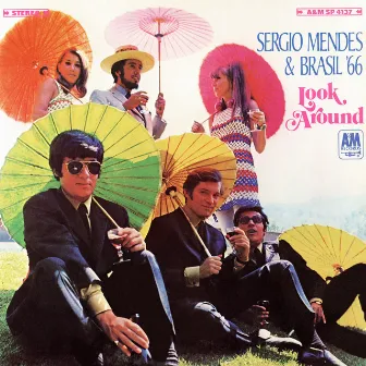 Look Around by Sergio Mendes & Brasil '66