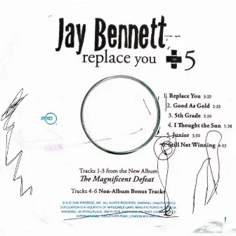 replace you + 5 by Jay Bennett