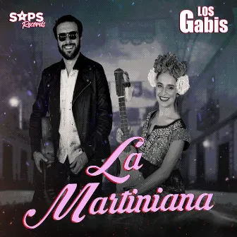 La Martiniana by Los Gabis