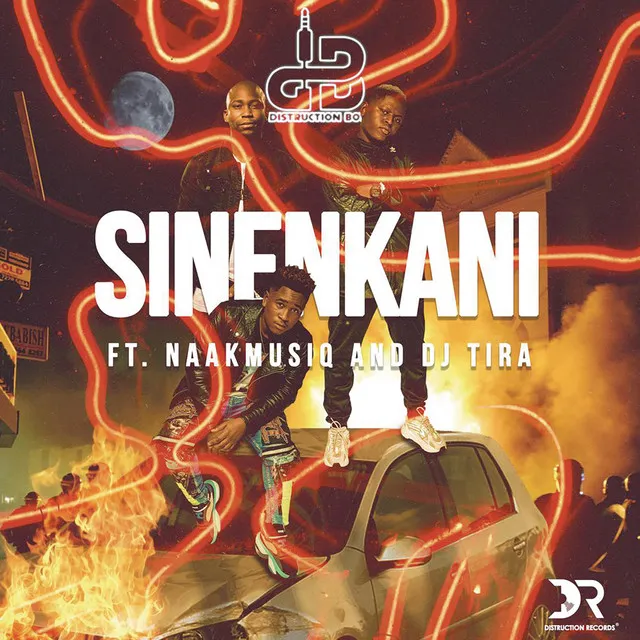 Sinenkani feat. NaakMusiQ and DJ Tira (feat. NaakMusiQ & DJ Tira)