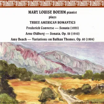 Three American Romantics by Mary Louise Boehm