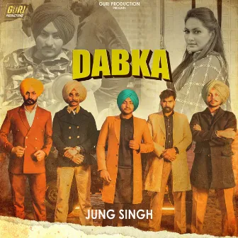 Dabka by Jung Singh