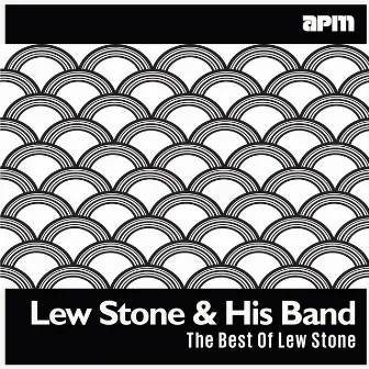 The Best of Lew Stone by Lew Stone & His Band