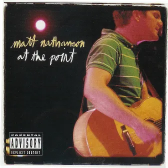 At The Point by Matt Nathanson