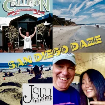 San Diego Daze by Jstu