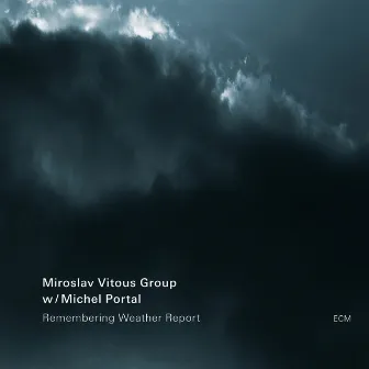 Remembering Weather Report by Miroslav Vitous Group