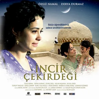 İncir Çekirdeği (Orijinal Film Müzikleri) by Özgür Yalçın