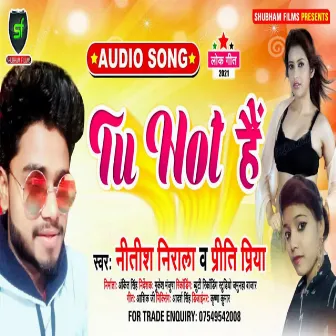 Tu Hot Hai by Nitish Nirala