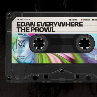 The prowl by Edan Everywhere