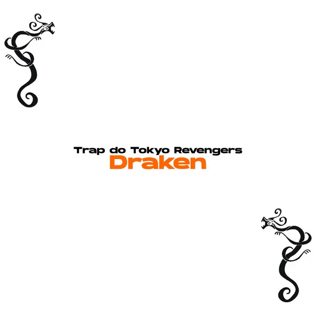 Trap do Tokyo Revengers (Draken)