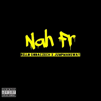 Nah Fr by Rello Godaczech