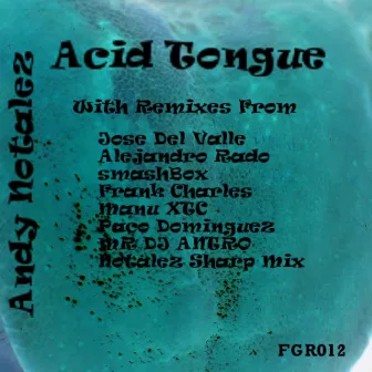 Acid Tongue [CDJ Sampler 2] by Andy Notalez