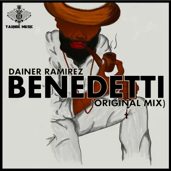 Benedetti (Original Mix) by Dainer Ramirez